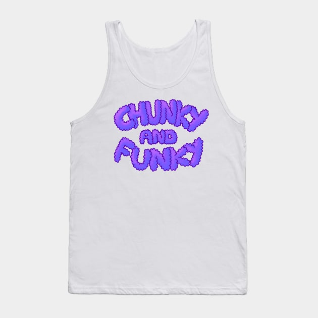 Chunky And Funky - Purple Tank Top by SpectacledPeach